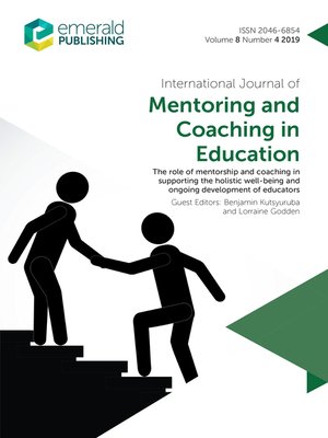 cover image of International Journal of Mentoring and Coaching in Education, Volume 8, Number 4